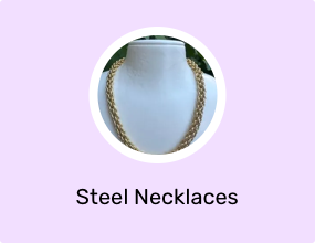 Steel Necklaces