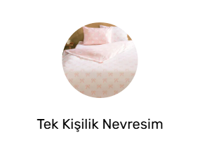 Tek Kişilik Nevresim Takımları