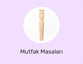 Mutfak Masaları