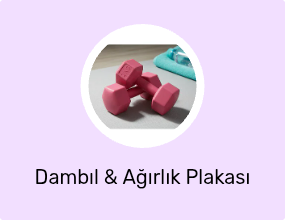 Dambıl & Ağırlık Plakası