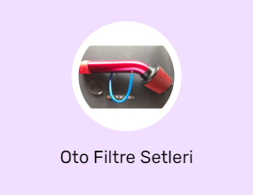 Oto Filtre Setleri