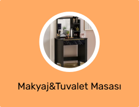 Makyaj&Tuvalet Masası