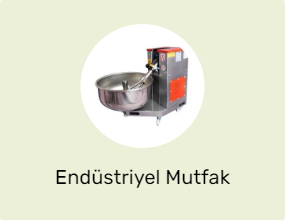 Endüstriyel Mutfak Ekipmanları