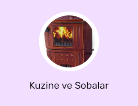 Kuzine ve Sobalar
