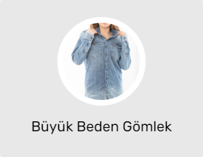 Büyük Beden Gömlek
