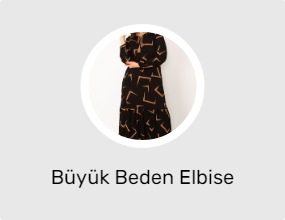 Büyük Beden Elbise