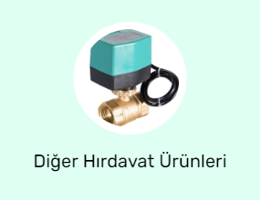 Diğer Hırdavat Ürünleri