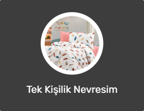 Tek Kişilik Nevresim Takımları