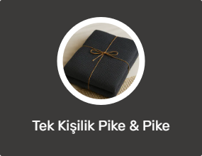 Tek Kişilik Pike & Pike Takımı