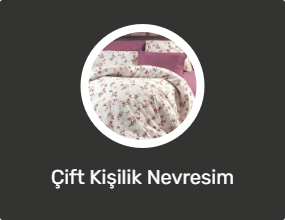 Çift Kişilik Nevresim Takımları
