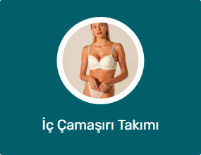 İç Çamaşırı Takımı