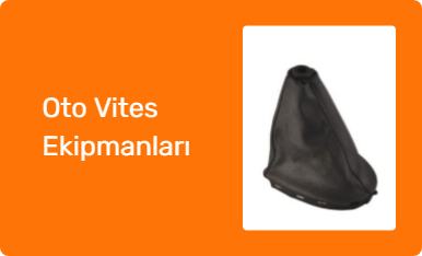 Oto Vites Ekipmanları
