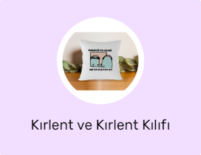Kırlent ve Kırlent Kılıfı