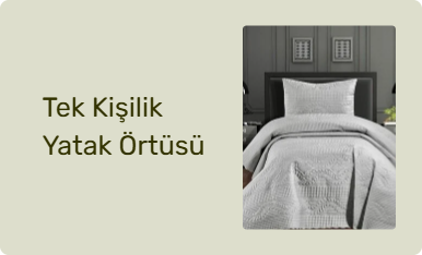 Tek Kişilik Yatak Örtüsü