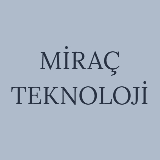 MİRAÇ TEKNOLOJİ