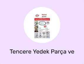 Tencere Yedek Parça ve Aksesuar