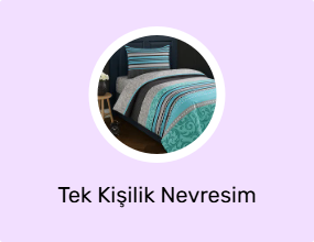 Tek Kişilik Nevresim Takımları