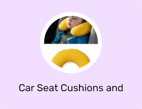 Car Seat Cushions and Pillows