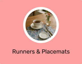 Runners & Placemats