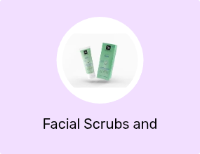 Facial Scrubs and Exfoliators