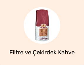Filtre ve Çekirdek Kahve
