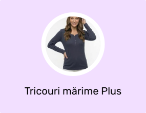 Tricouri mărime Plus