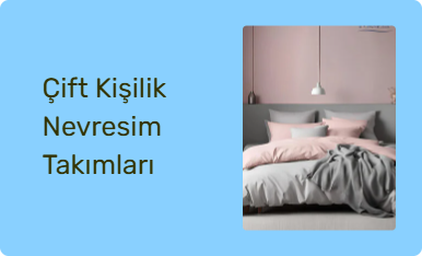Çift Kişilik Nevresim Takımları