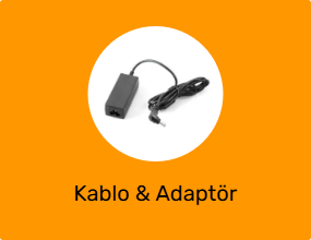 Kablo & Adaptör