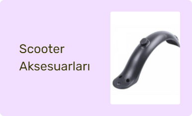 Scooter Aksesuarları