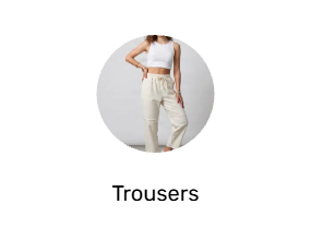 Trousers