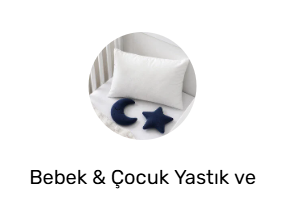 Bebek & Çocuk Yastık ve Kılıfı