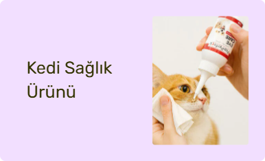 Kedi Sağlık Ürünü