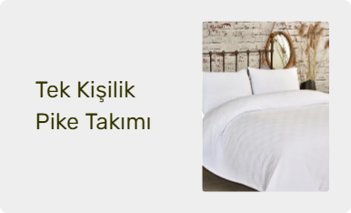 Tek Kişilik Pike Takımı