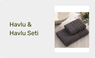 Havlu & Havlu Seti