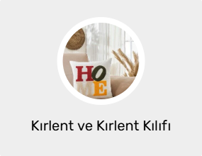 Kırlent ve Kırlent Kılıfı