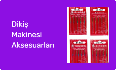 Dikiş Makinesi Aksesuarları