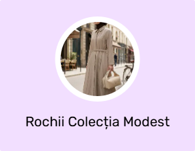 Rochii Colecția Modest