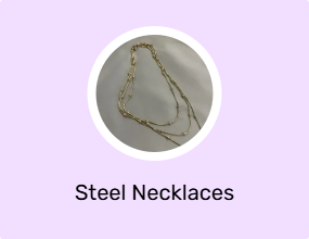 Steel Necklaces