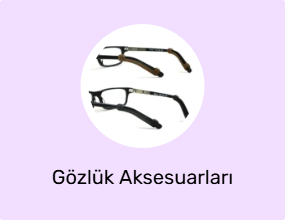 Gözlük Aksesuarları
