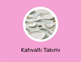 Kahvaltı Takımı