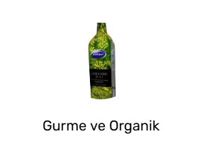 Gurme ve Organik Ürünler