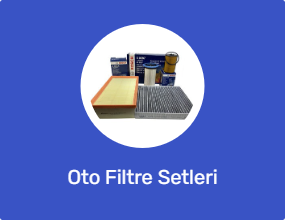 Oto Filtre Setleri