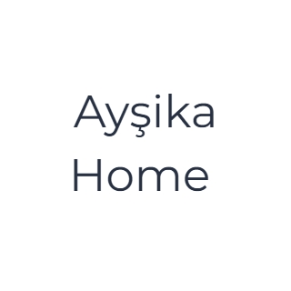 Ayşika Home