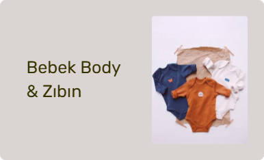 Bebek Body & Zıbın