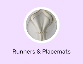Runners & Placemats