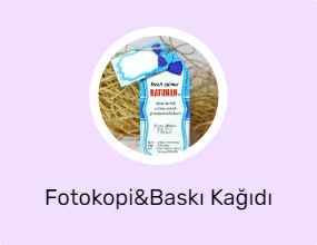 Fotokopi&Baskı Kağıdı