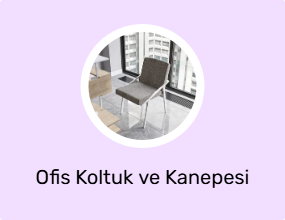 Ofis Koltuk ve Kanepesi