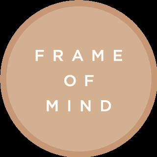 Frame of mind