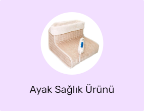 Ayak Sağlık Ürünü