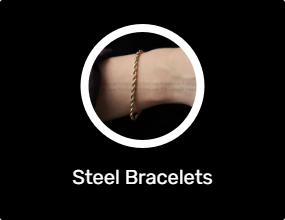 Steel Bracelets